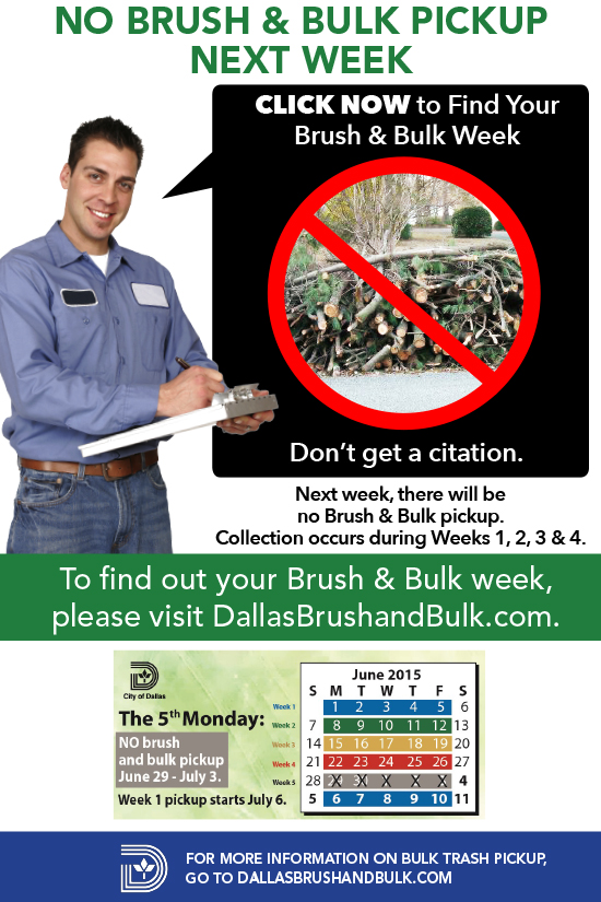 No Brush and Bulk Trash pick-up June 29th- July 3rd